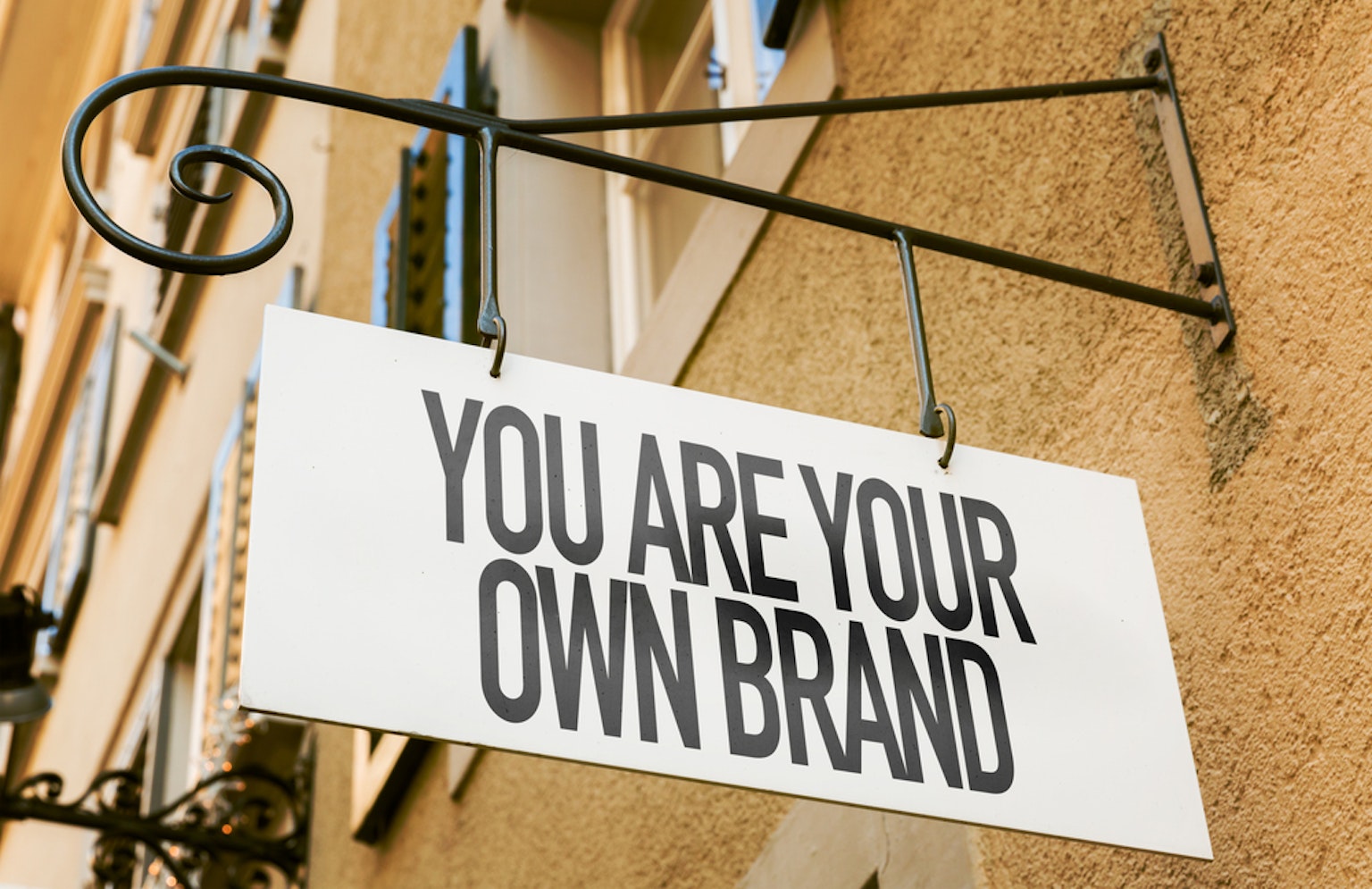 sign that says you are your own brand